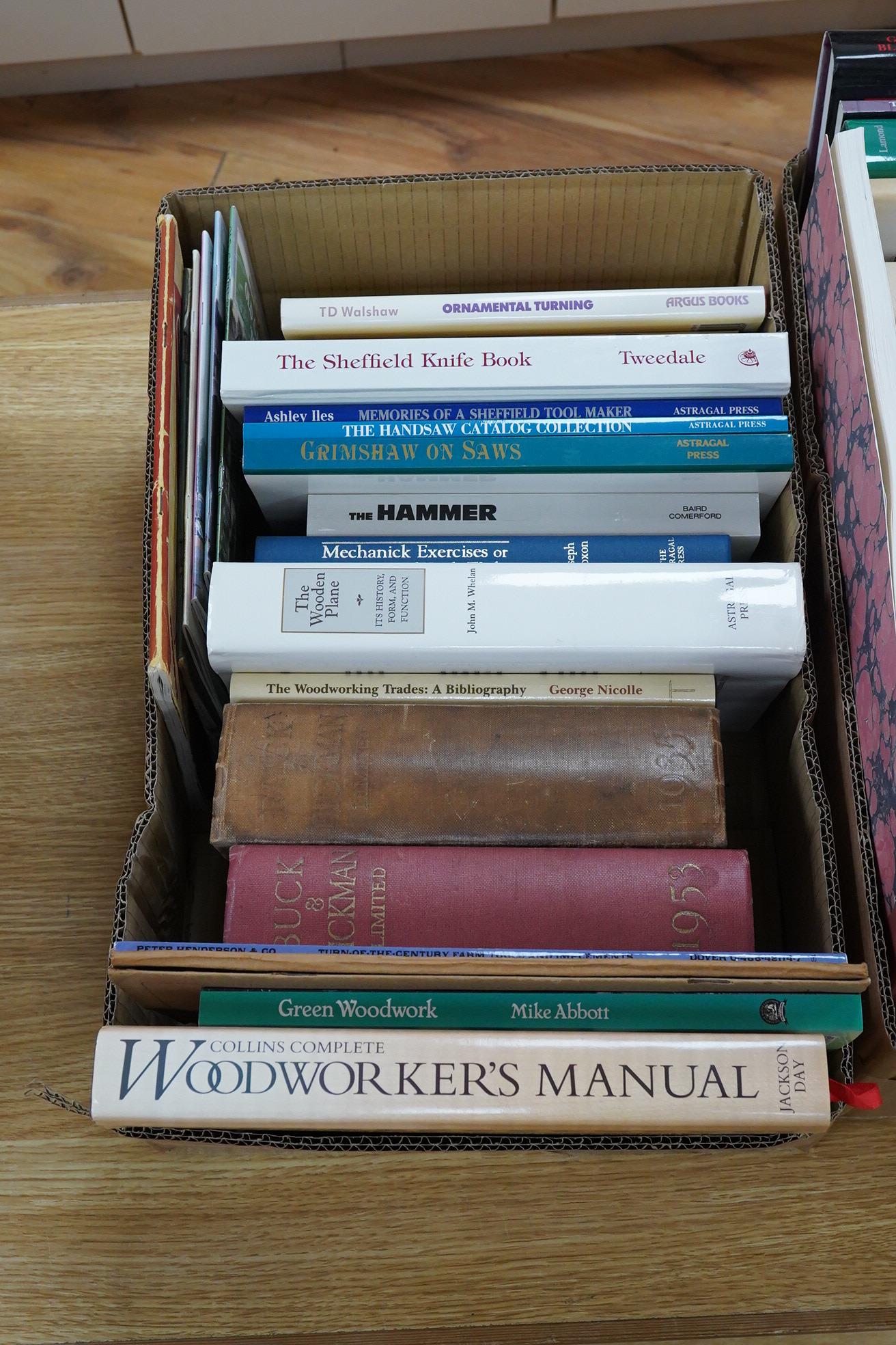 Two boxes of woodworking related books, titles include; Collins Complete Woodworker’s Manual, Buck & Hickman Limited catalogues, The Wooden Plane, The Handsaw Catalog Collection, Memories of a Sheffield Tool Maker, the S